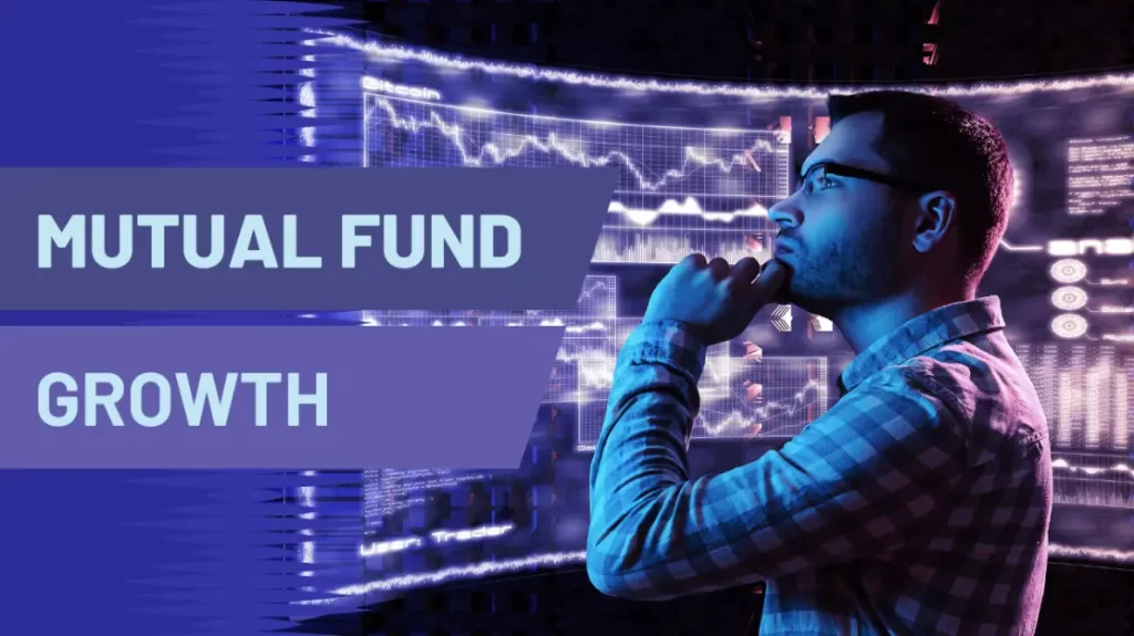 Nutual fund growth